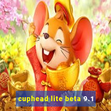 cuphead lite beta 9.1